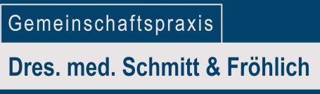 Gemeinschaftspraxis Dr. Schmitt & Fröhlich